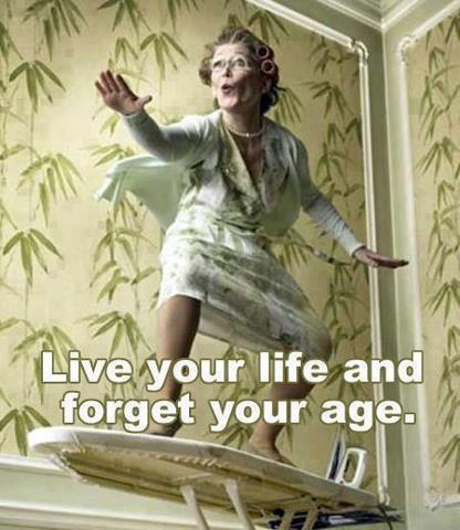 forget your age