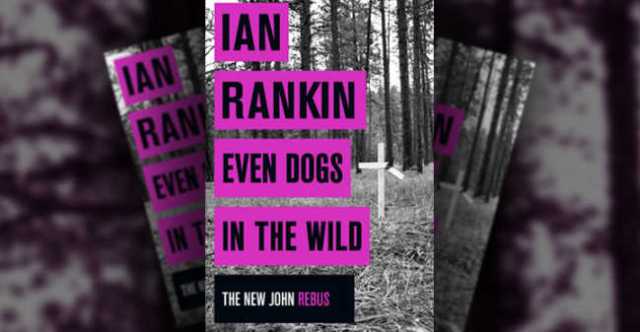 ian-rankin-even-dogs-649x337